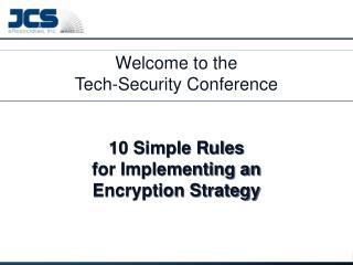 10 Simple Rules for Implementing an Encryption Strategy for your organization