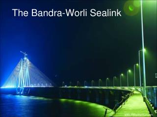 The Bandra-Worli Sealink