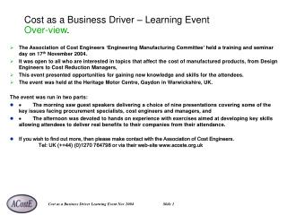 Cost as a Business Driver – Learning Event Over-view .