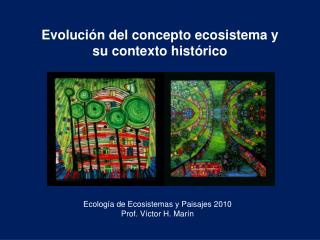 Evolución del concepto ecosistema y su contexto histórico