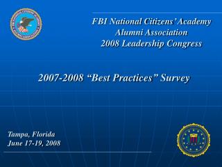 2007-2008 “Best Practices” Survey