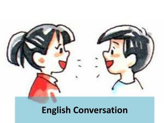 English Conversation