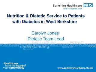 Nutrition &amp; Dietetic Service to Patients with Diabetes in West Berkshire Carolyn Jones