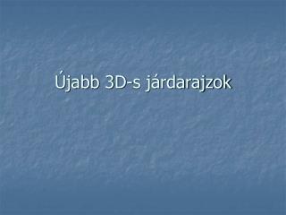 Újabb 3D-s járdarajzok