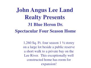 John Angus Lee Land Realty Presents