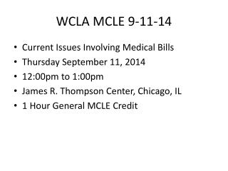 WCLA MCLE 9-11-14