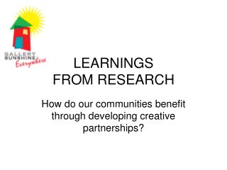LEARNINGS FROM RESEARCH