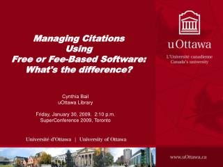 Managing Citations Using Free or Fee-Based Software: What's the difference?
