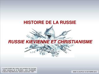 HISTOIRE DE LA RUSSIE