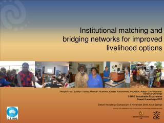 Institutional matching and bridging networks for improved livelihood options