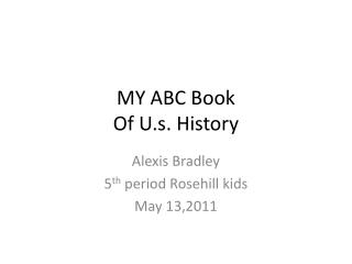 MY ABC Book Of U.s. History