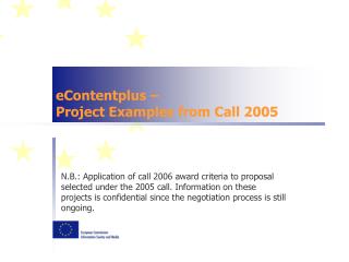 eContentplus – Project Examples from Call 2005