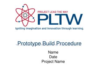Prototype Build Procedure