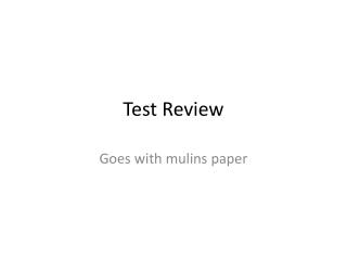 Test Review