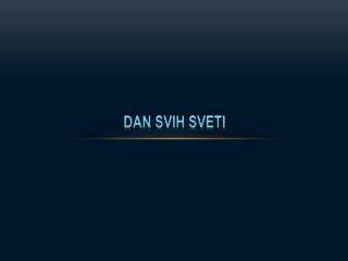 Dan Svih sveti