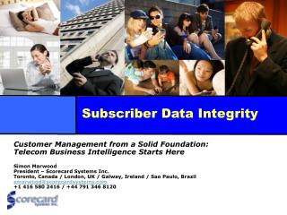 Subscriber Data Integrity
