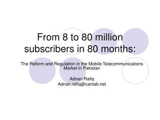 From 8 to 80 million subscribers in 80 months: