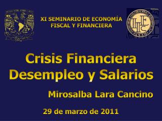 Crisis Financiera Desempleo y Salarios