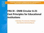 FRA XI - OMB Circular A-21 Cost Principles for Educational Institutions