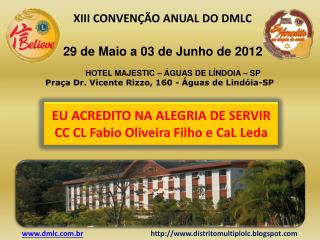 XIII CONVENÇÃO ANUAL DO DMLC
