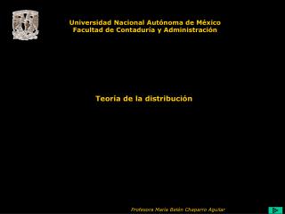 Universidad Nacional Autónoma de México Facultad de Contaduría y Administración