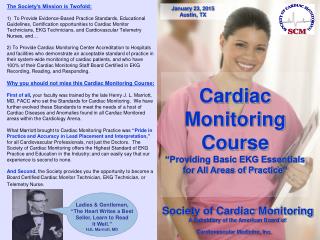 Cardiac Monitoring Course “Providing Basic EKG Essentials for All Areas of Practice”