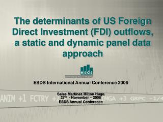 ESDS International Annual Conference 2006 Salas Martínez Milton Hugo 27 th - November – 2006