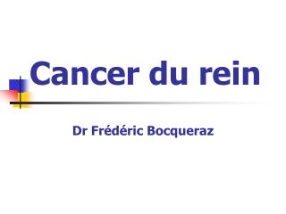 Cancer du rein