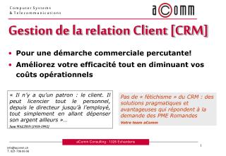 Gestion de la relation Client [CRM] Pour une démarche commerciale percutante!