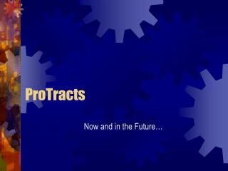 ProTracts