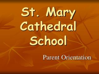 St. Mary Cathedral School