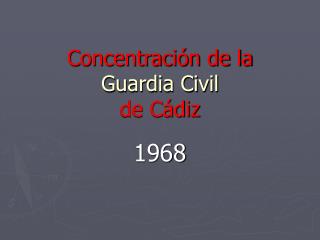 Concentración de la Guardia Civil de Cádiz