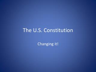 The U.S. Constitution