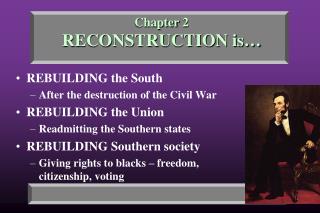 Chapter 2 RECONSTRUCTION is…
