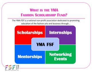 What is the YMA Fashion Scholarship Fund?