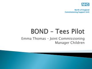 BOND – Tees Pilot