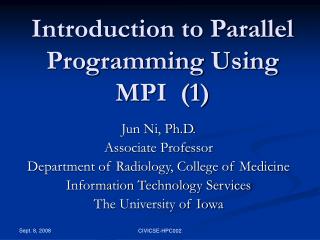 Introduction to Parallel Programming Using MPI (1)