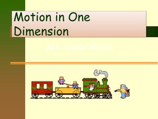 Motion in One Dimension