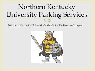 Northern K entucky University Parking Services
