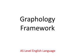 Graphology Framework