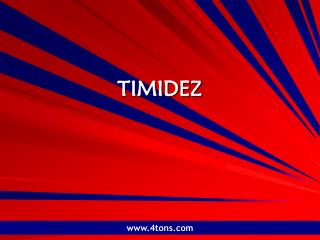 TIMIDEZ