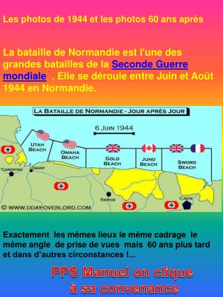 Les photos de 1944 et les photos 60 ans après