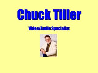 Chuck Tiller