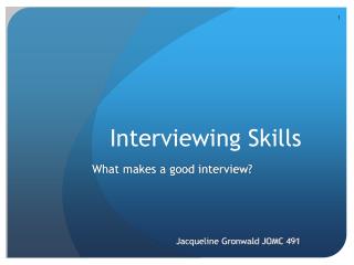 Interviewing Skills