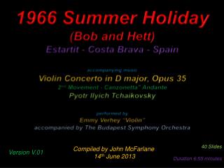 1966 Summer Holiday (Bob and Hett) Estartit - Costa Brava - Spain