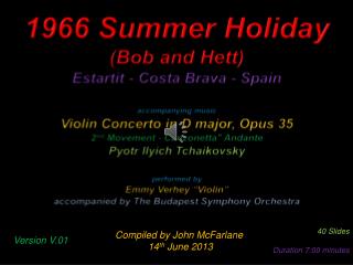 1966 Summer Holiday (Bob and Hett) Estartit - Costa Brava - Spain
