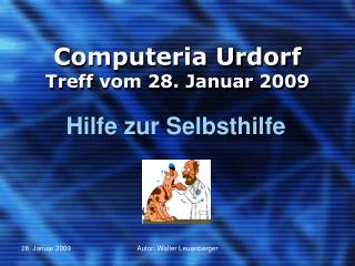 Computeria Urdorf Treff vom 28. Januar 2009