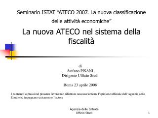 Seminario ISTAT “ATECO 2007. La nuova classificazione delle attività economiche”