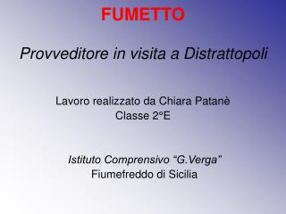 FUMETTO Provveditore in visita a Distrattopoli