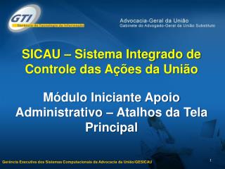 SICAU – Sistema Integrado de Controle das Ações da União